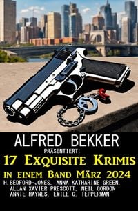 Produktbild: 17 Exquisite Krimis in einem Band M&auml;rz 2024