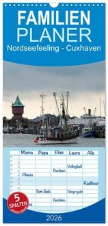 Produktbild: Familienplaner 2026 - Nordseefeeling - Cuxhaven mit 5 Spalten (Wandkalender, 21 x 45 cm) CALVENDO