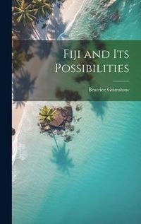 Produktbild: Fiji and its Possibilities