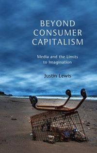 Produktbild: Beyond Consumer Capitalism