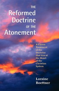 Produktbild: The Reformed Doctrine of the Atonement