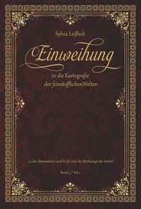 Produktbild: Einweihung in die Kartografie der feinstofflichen Welten