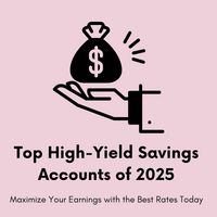 Produktbild: Top High-Yield Savings Accounts of 2025: Maximize Your Earnings with the Best Rates Today