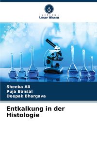 Produktbild: Entkalkung in der Histologie