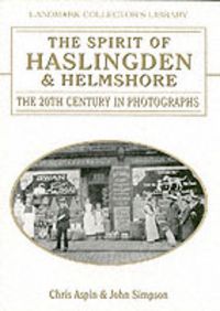 Produktbild: Spirit of Haslingden and Helmshore