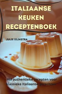 Produktbild: Italiaanse keuken Receptenboek