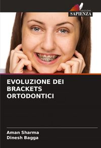 Produktbild: Evoluzione Dei Brackets Ortodontici