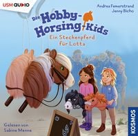 Produktbild: Die Hobby-Horsing-Kids (Folge 1): Ein Steckenpferd f&uuml;r Lotta