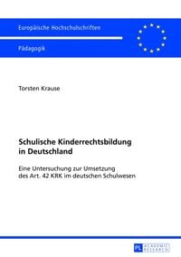 Produktbild: Schulische Kinderrechtsbildung in Deutschland