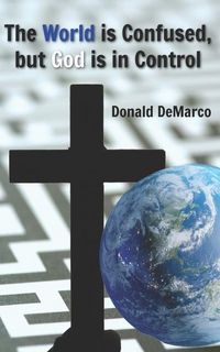 Produktbild: The World is Confused, but God is in Control
