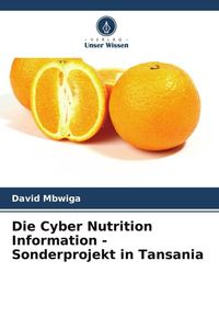Produktbild: Die Cyber Nutrition Information - Sonderprojekt in Tansania