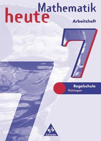 Produktbild: Mathe heute/7. Sj./Arbh./Th&uuml;r.