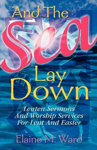 Produktbild: And The Sea Lay Down