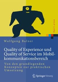 Produktbild: Quality of Experience und Quality of Service im Mobilkommunikationsbereich