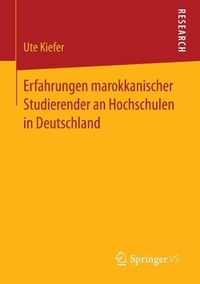 Produktbild: Erfahrungen marokkanischer Studierender an Hochschulen in Deutschland