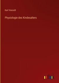 Produktbild: Physiologie des Kindesalters