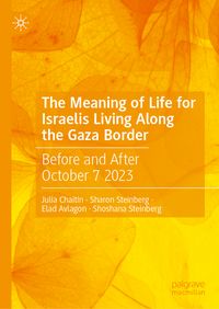 Produktbild: The Meaning of Life for Israelis Living Along the Gaza Border