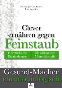 Produktbild: Clever ern&auml;hren gegen Feinstaub