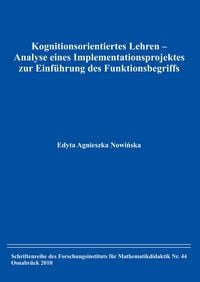 Produktbild: Kognitionsorientiertes Lehren &ndash; Analyse eines Implementationsprojektes zur Einf&uuml;hrung des Funktionsbegriffs