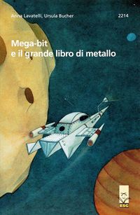 Produktbild: Mega-bit e il grande libro di metallo