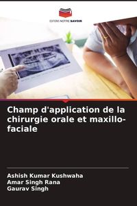 Produktbild: Champ d'application de la chirurgie orale et maxillo-faciale