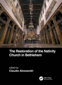 Produktbild: The Restoration of the Nativity Church in Bethlehem