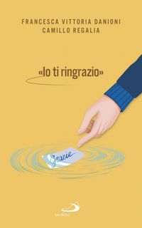 Produktbild: &laquo;io Ti Ringrazio&raquo;