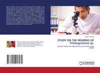 Produktbild: Study On The Rearing Of Trichogramma Sp.