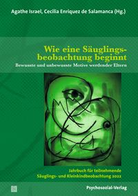 Produktbild: Wie eine S&auml;uglingsbeobachtung beginnt