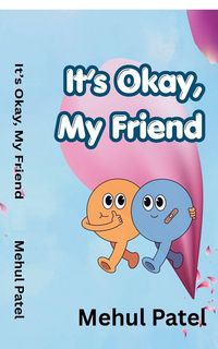 Produktbild: It's Okay, My Friend