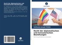 Produktbild: Recht der diplomatischen und konsularischen Beziehungen