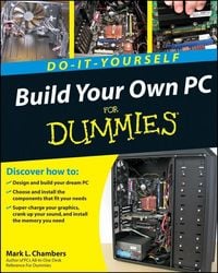 Produktbild: Build Your Own PC Do-It-Yourself For Dummies