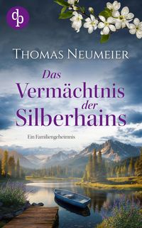 Produktbild: Das Verm&auml;chtnis der Silberhains