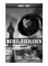 Produktbild: Mein Fliegerleben (Autobiographie)