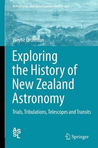 Produktbild: Exploring the History of New Zealand Astronomy