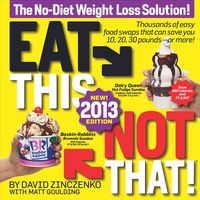 Produktbild: Zinczenko, D: Eat This, Not That!
