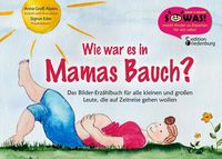 Produktbild: Wie war es in Mamas Bauch?
