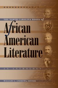 Produktbild: The North Carolina Roots of African American Literature