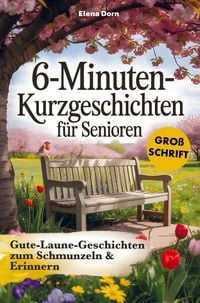 Produktbild: 6-Minuten Kurzgeschichten f&uuml;r Senioren
