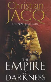 Produktbild: Jacq, C: The Empire of Darkness