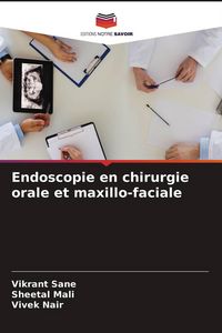 Produktbild: Endoscopie en chirurgie orale et maxillo-faciale