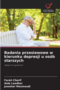 Produktbild: Badania przesiewowe w kierunku depresji u os&oacute;b starszych