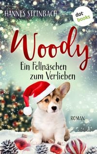 Cover: Woody - Ein Fellnäschen zum Verlieben