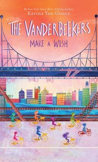 Produktbild: The Vanderbeekers Make a Wish