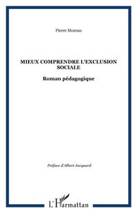 Produktbild: Mieux comprendre l'exclusionsociale