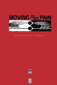 Produktbild: Shacklock, M: Moving in on Pain