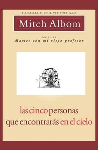 Produktbild: Las Cinco Personas Que Encontrar&aacute;s en El Cielo
