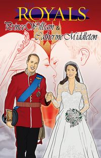 Produktbild: Royals: Kate Middleton and Prince William- Anniversary Edition