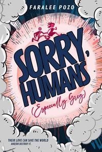 Produktbild: Sorry, Humans (Especially Greg)