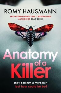 Bild vom Artikel Anatomy of a Killer vom Autor Romy Hausmann